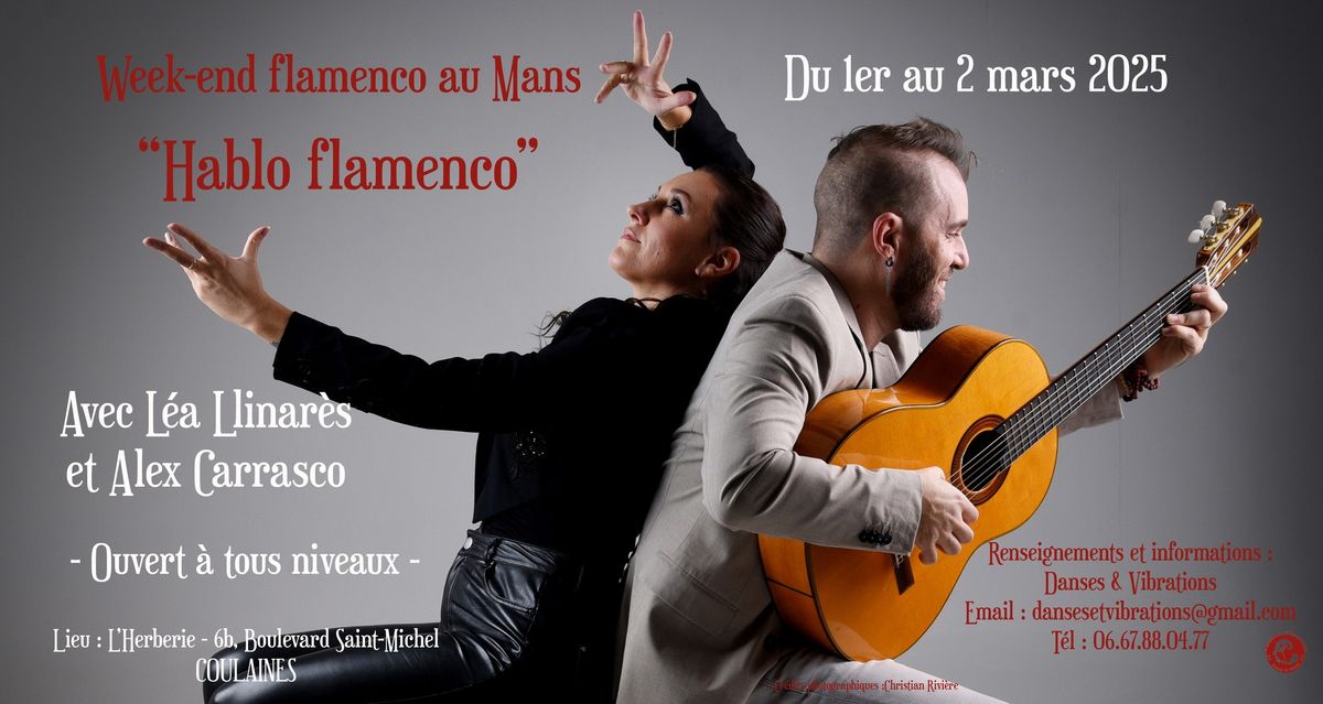 Week-end flamenco : "Hablo flamenco"