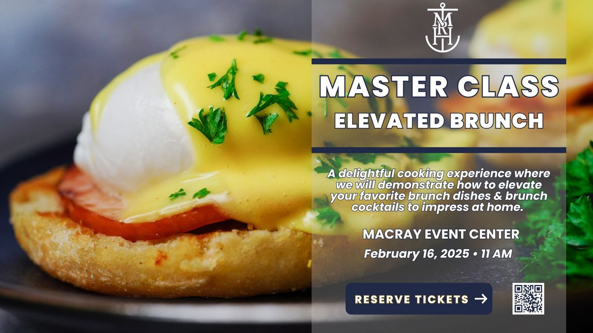 Master Class - Elevated Brunch