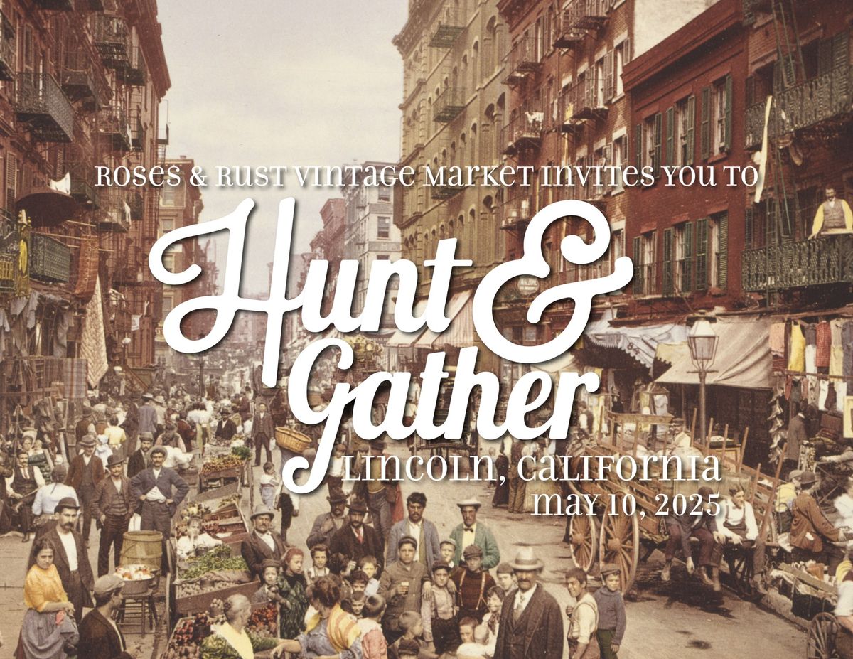 Hunt & Gather by Roses & Rust