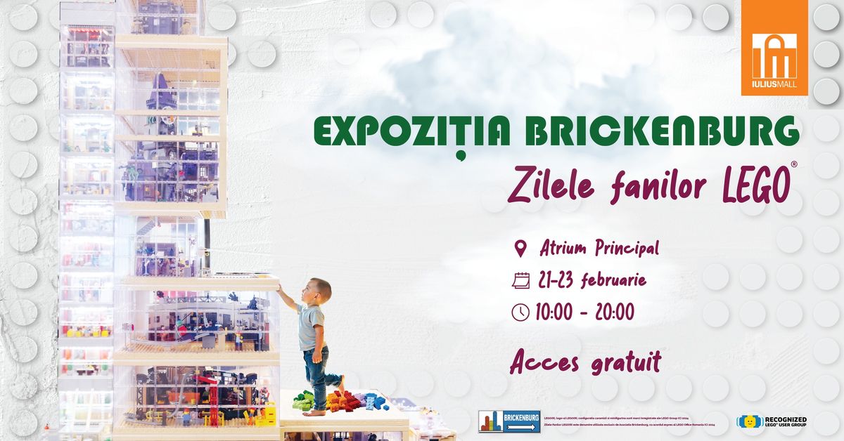 Expozi\u021bia Brickenburg - Zilele Fanilor LEGO\u00ae