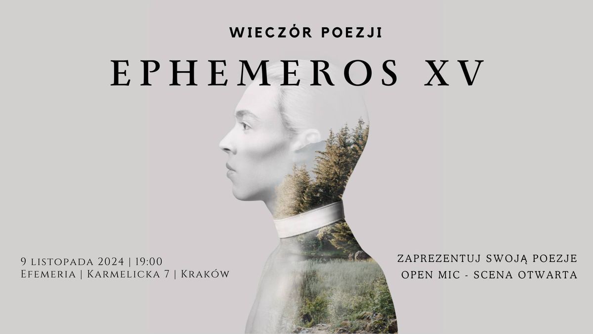 EPHEMEROS XV | Wiecz\u00f3r poezji 