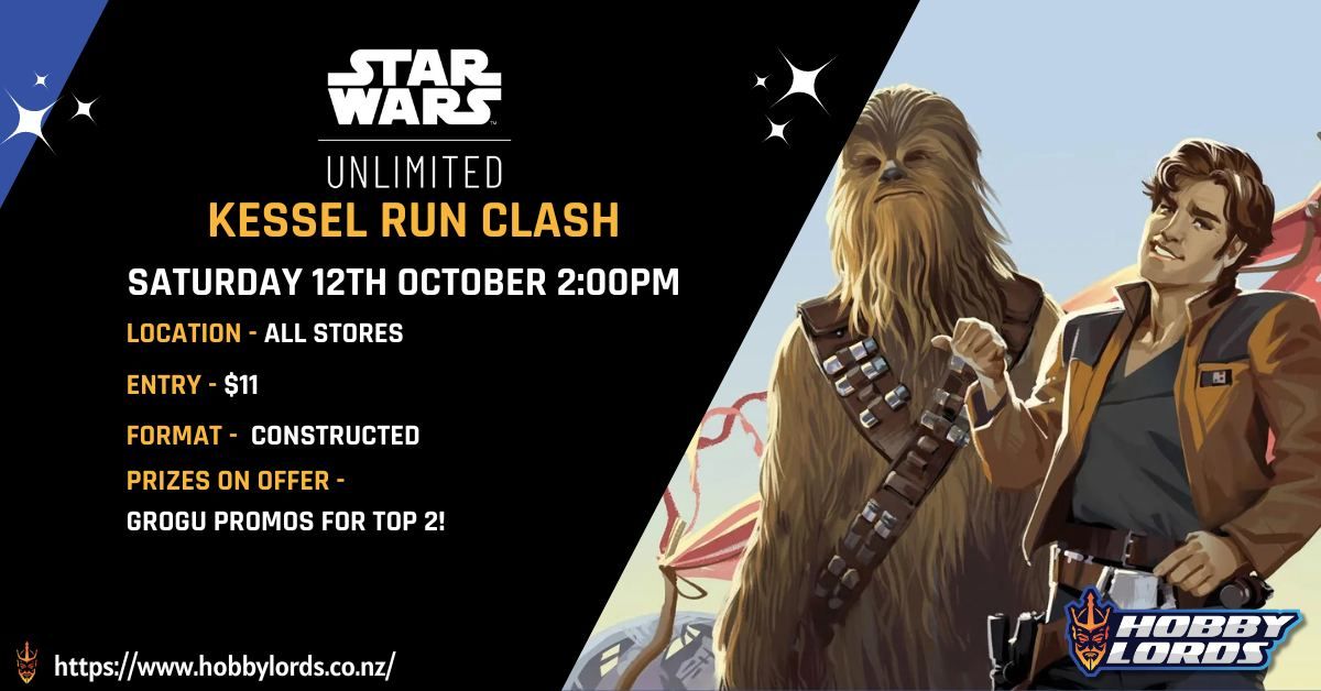 Star Wars Unlimited - Kessel Run Clash!