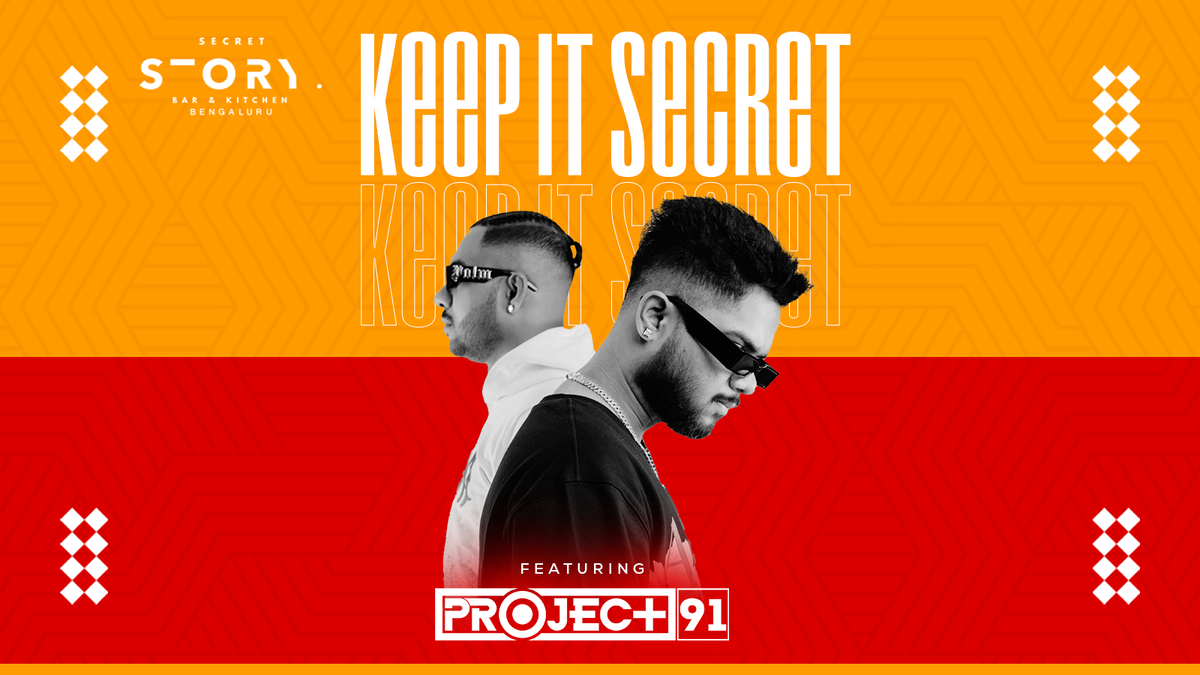 KEEP IT SECRET ft PROJECT 91