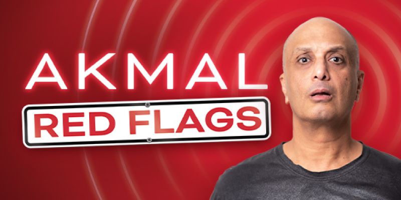 Akmal - Red Flags!