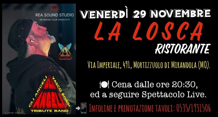 "GLI ANGELI" Vasco Rossi Tribute Band @ LA LOSCA Ristorante 