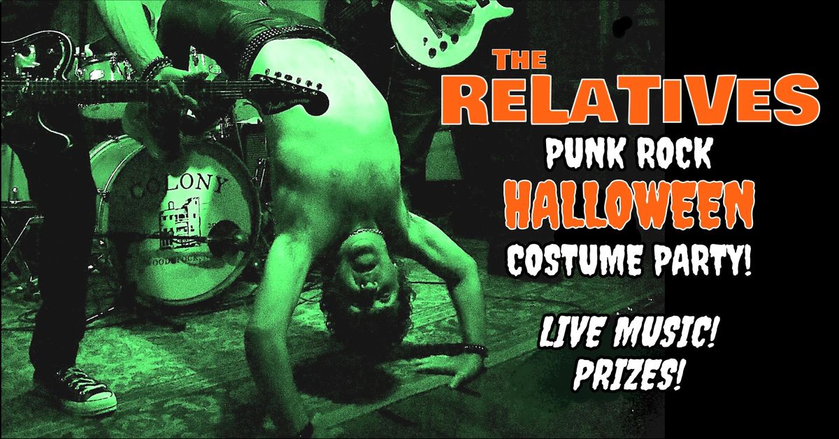 The ReLaTiVeS Punk Rock Halloween Costume Party | Colony \u2022 Woodstock, NY