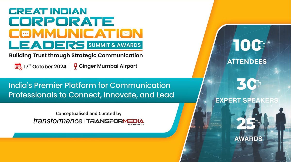 Great Indian Corporate Communication Leaders Summit & Awards 