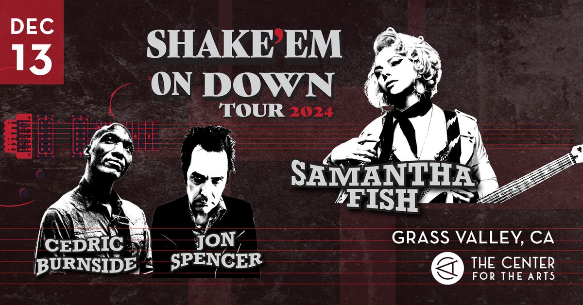 Samantha Fish Shake Em' on Down Tour with Jon Spencer & Cedric Burnside