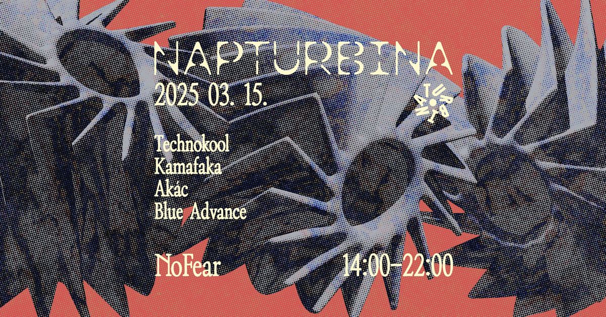 \u263c Napturbina x NoFear \u263c Technokool, Kamafaka, Ak\u00e1c, Blue Advance