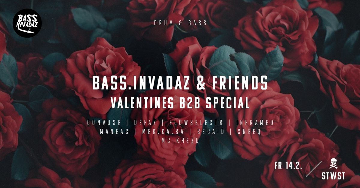 bass.invadaz & Friends - Valentines b2b Special