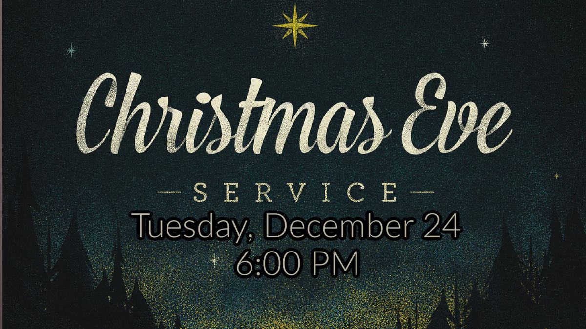 Christmas Eve Service 