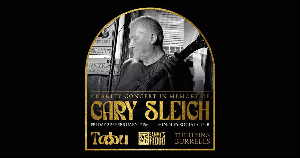 Gary Sleigh Memorial Charity Concert