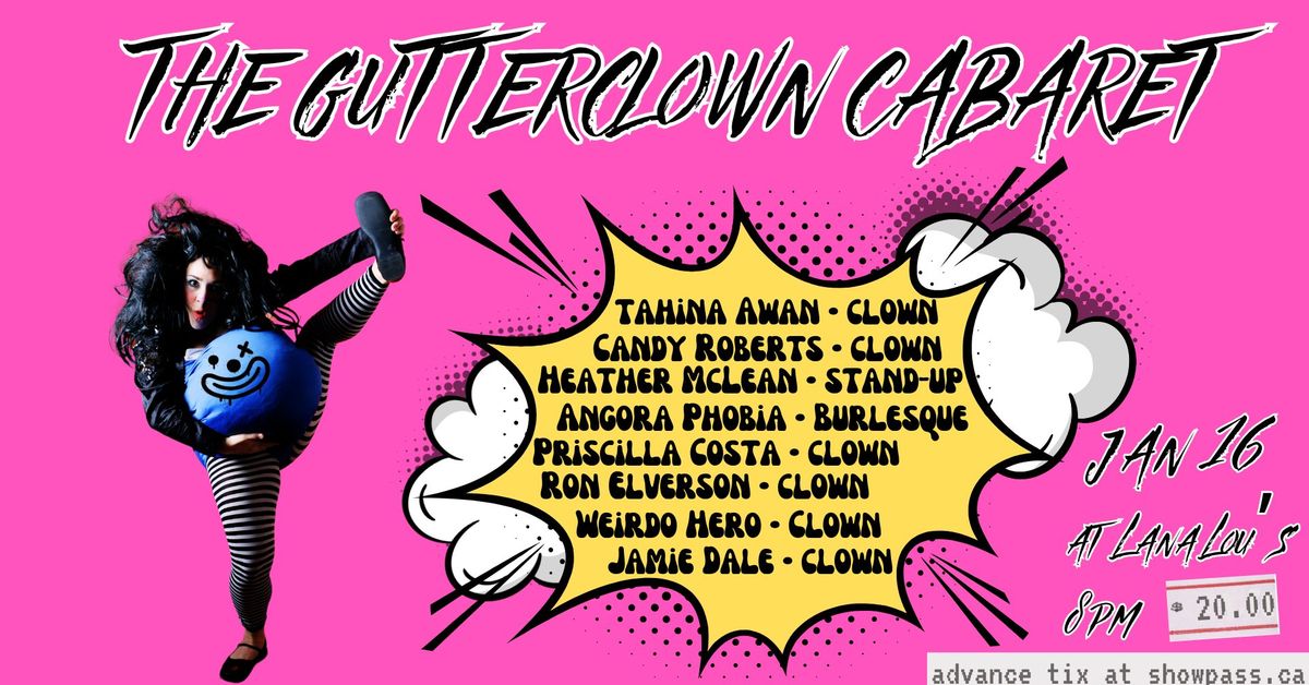 The GutterClown Cabaret JAN 2025!