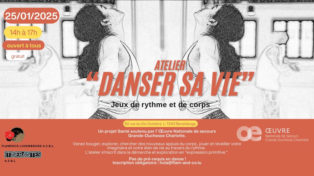 Atelier "Danser Sa Vie" - Jeux de rythme et de corps: d\u00e9marche selon l'expression primitive