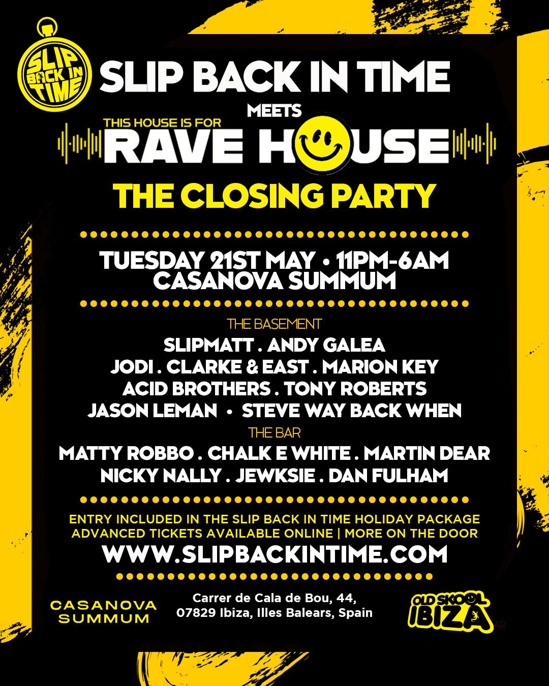 Slip Back In Time meets This House Is For Rave House - The Closing Party