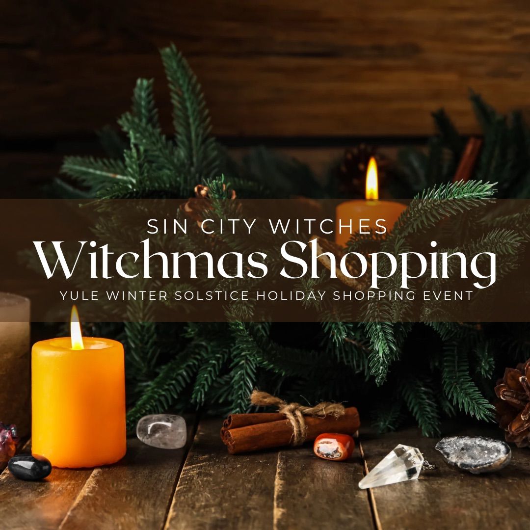 Annual Witchmas Shopping & Witchy Social 