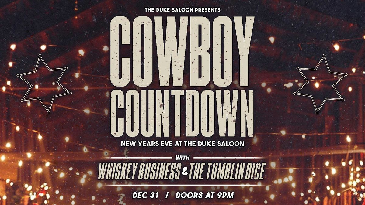 COWBOY COUNTDOWN - NYE AT THE DUKE SALOON