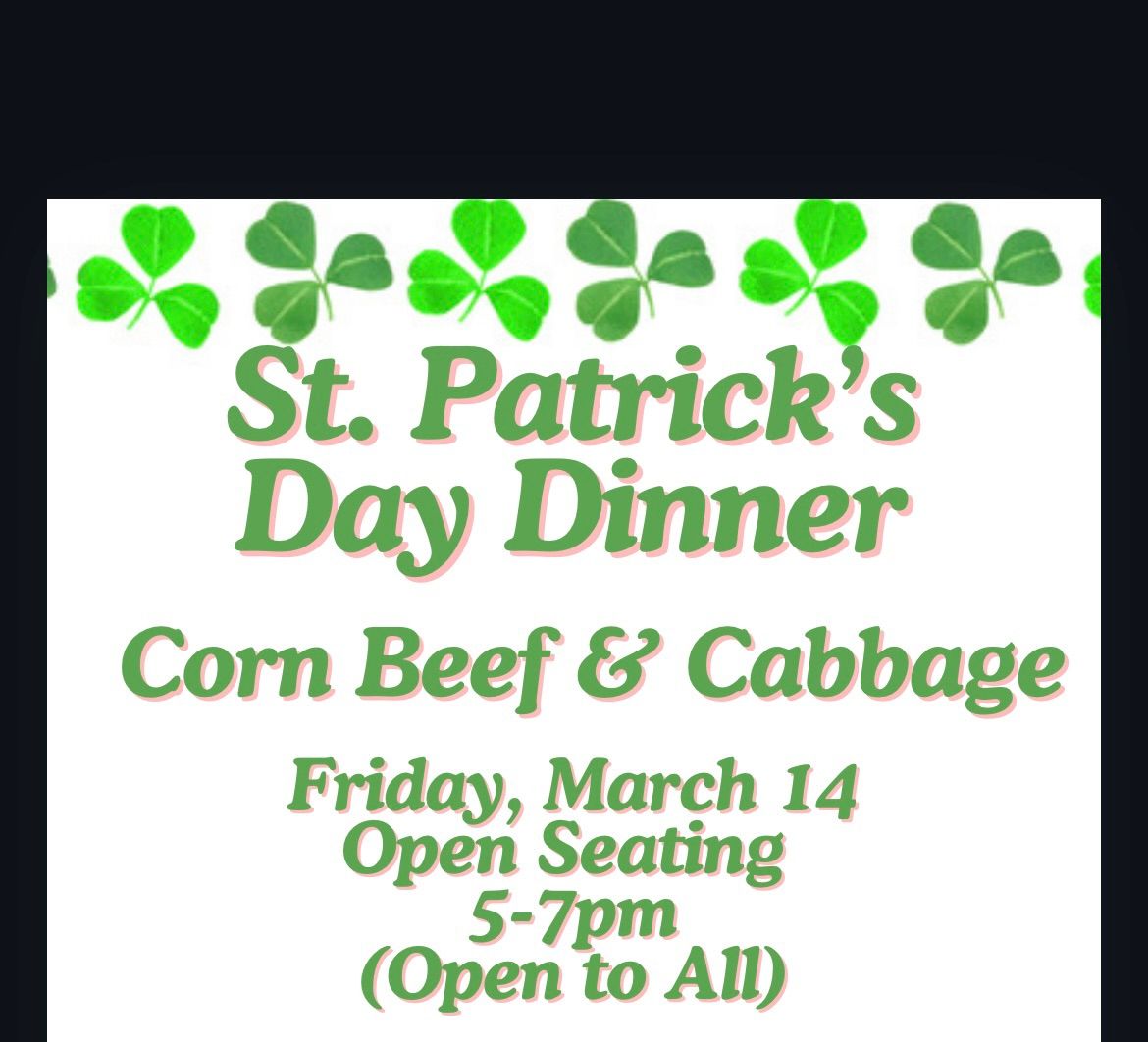 St Patrick\u2019s Day Dinner (Open to All)