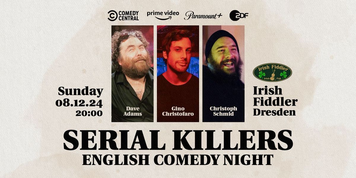 Serial Killers - English Standup Comedy Night in Dresden