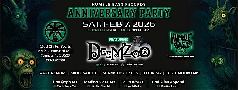 Humble Bass Records Anniversary Party featuring "DeemZoo"