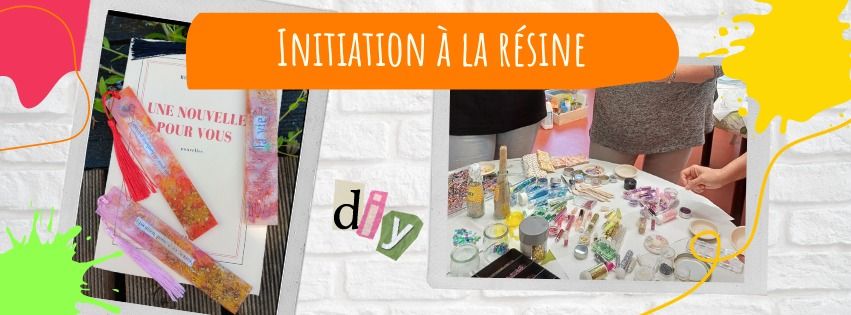 Atelier d'initiation \u00e0 la r\u00e9sine