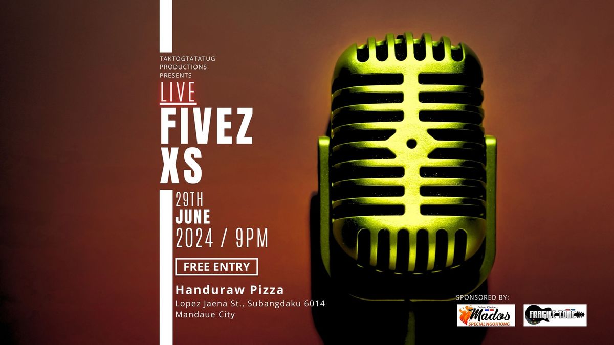 Live - Fivez | Xs