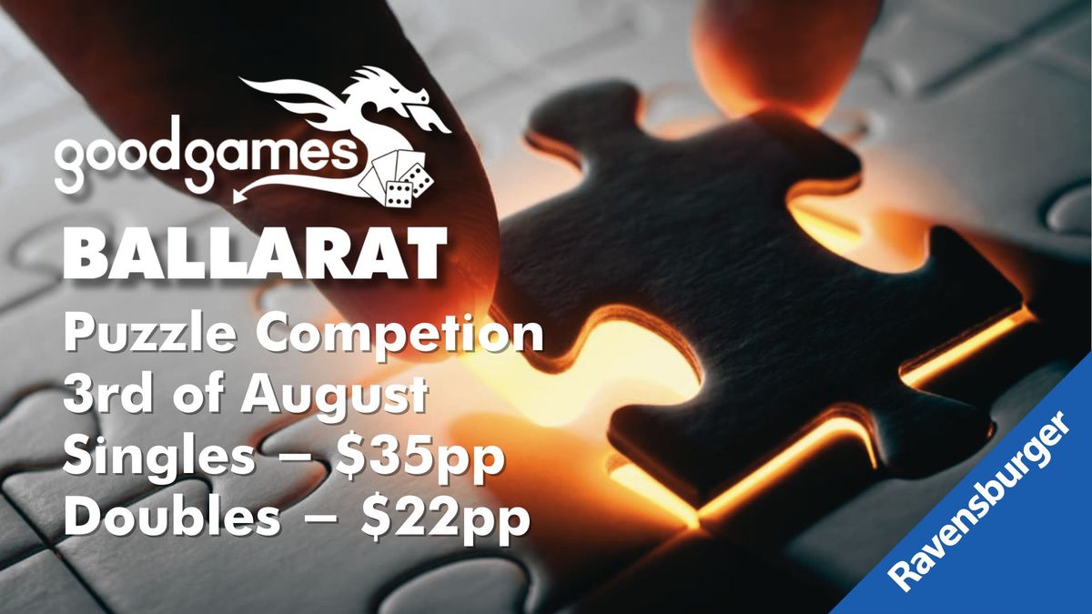 Jigsaw Puzzle Competition #2 @ Good Games Ballarat