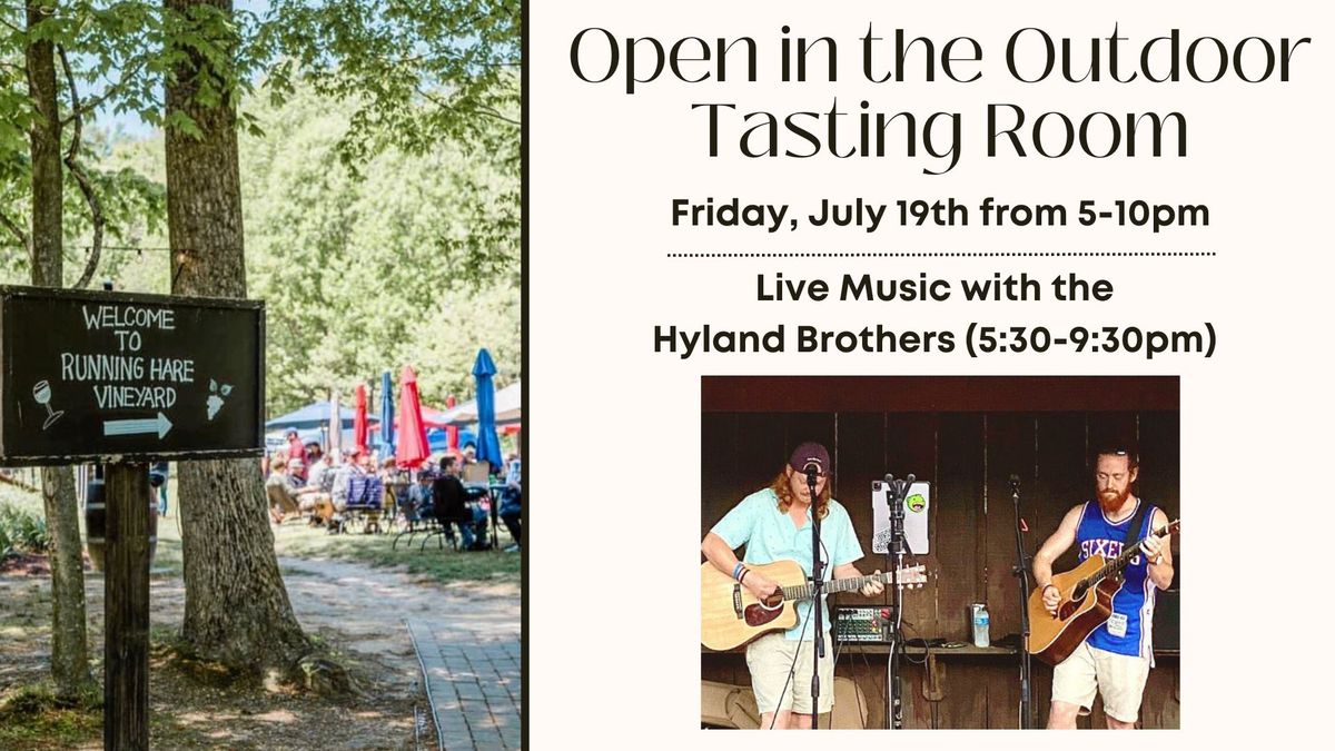 Friday Night Music Series Featuring the Hyland Brothers