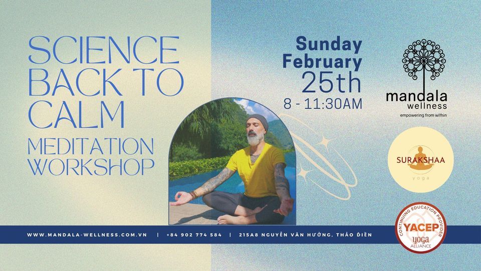 Science Back to Calm Meditation Workshop w\/ Chaz (Surakshaa Yoga)