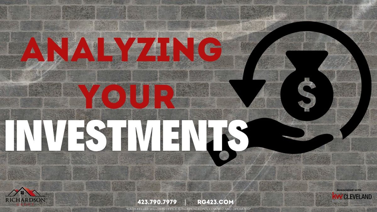 Analyzing Your Investments!