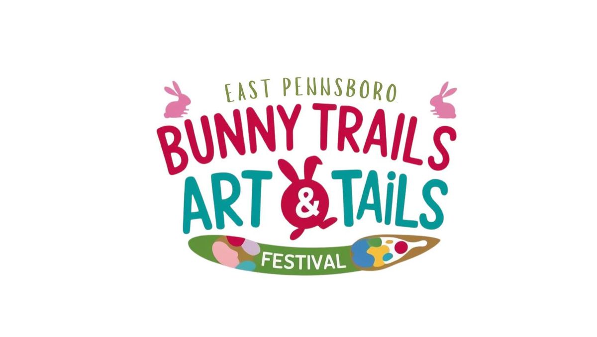 Bunny Trails and Art Tails Festival