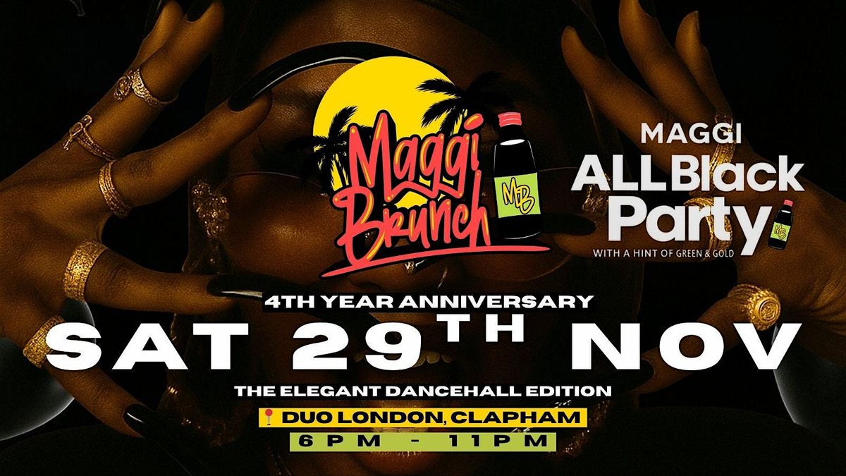 MAGGI Brunch 4th Year Anniversary Party \u2013 All Black Party