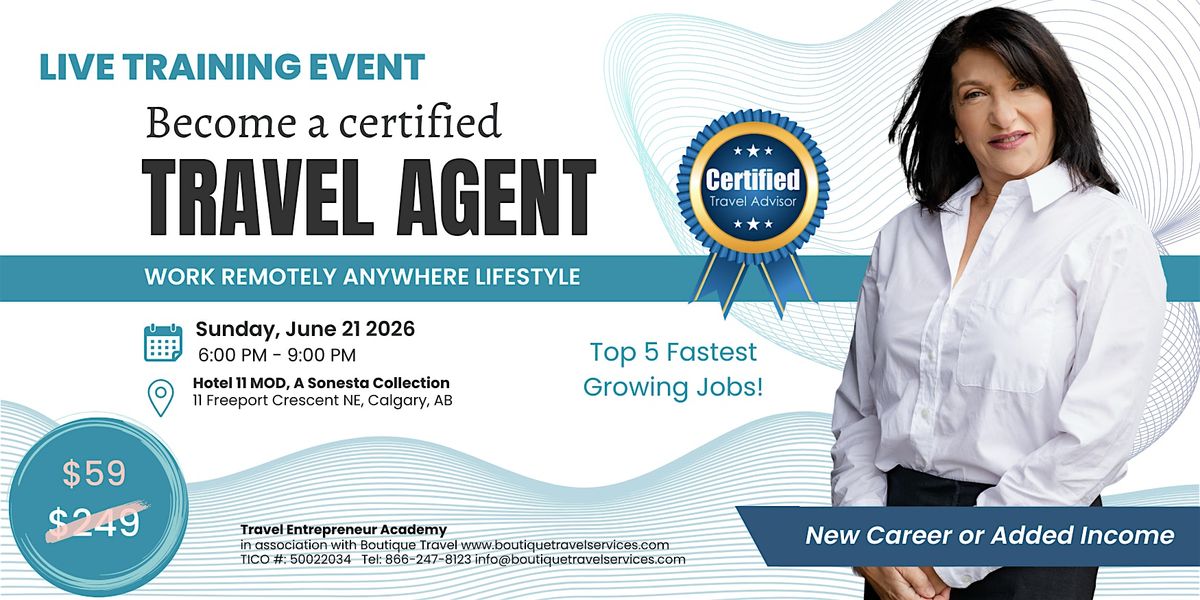 Learn to Become a Certified Travel Agent - Calgary