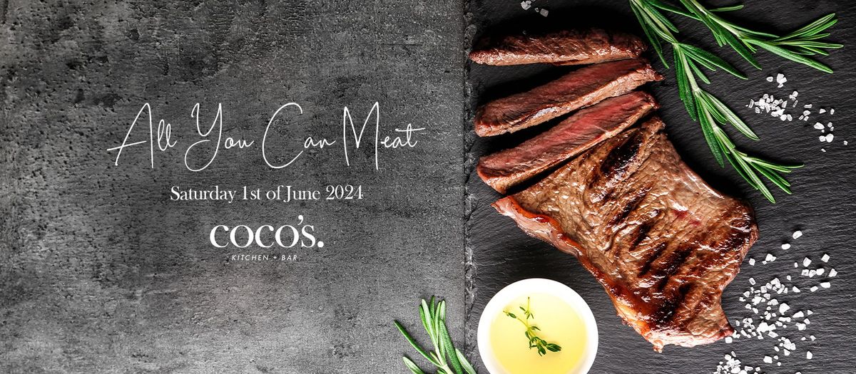 ALL YOU CAN MEAT AT COCO'S KITCHEN + BAR
