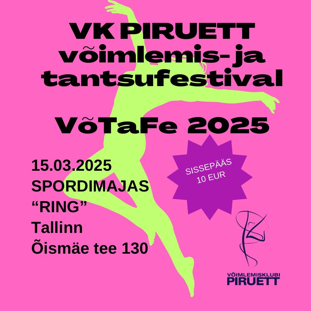 VK Piruett v\u00f5imlemis- ja tantsufestival V\u00f5TaFe