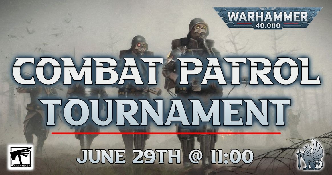 Warhammer 40K: Combat Patrol Tournament