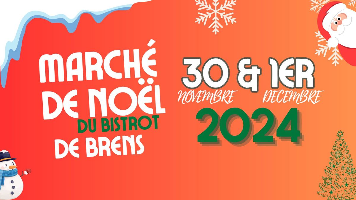 March\u00e9 de Noel du Bistrot de Brens