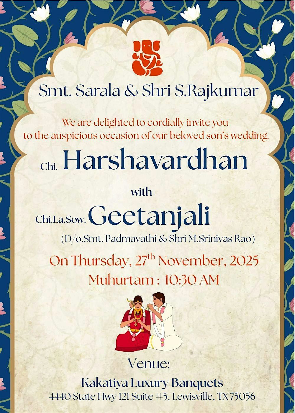 The Wedding of Harsha Vardhan & Geetanjali