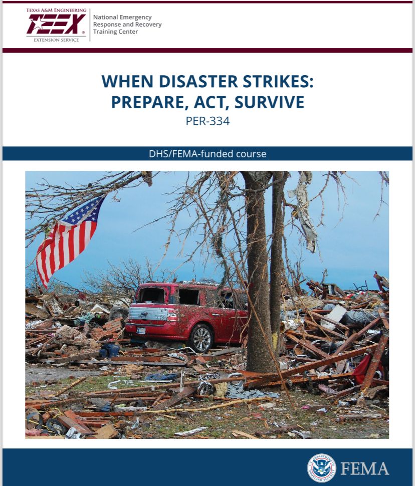 When Disaster Strikes: Prepare, Act, Survive