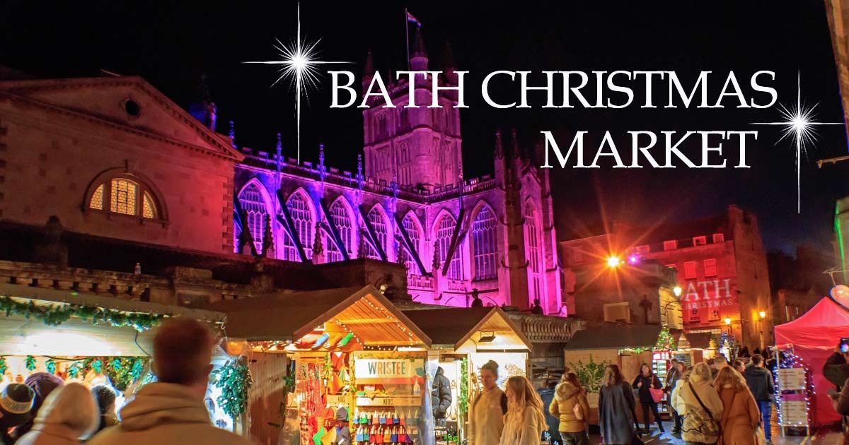 Bath Christmas Markets 2024