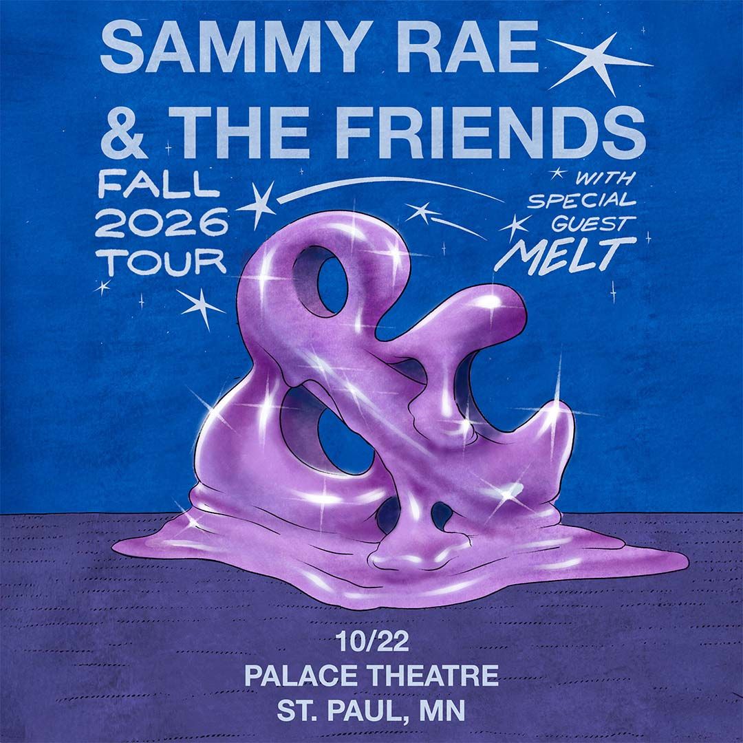 Sammy Rae Tour Sammy Rae and The Friends & Melt Tickets, Boulder Theater, 17 October 2026