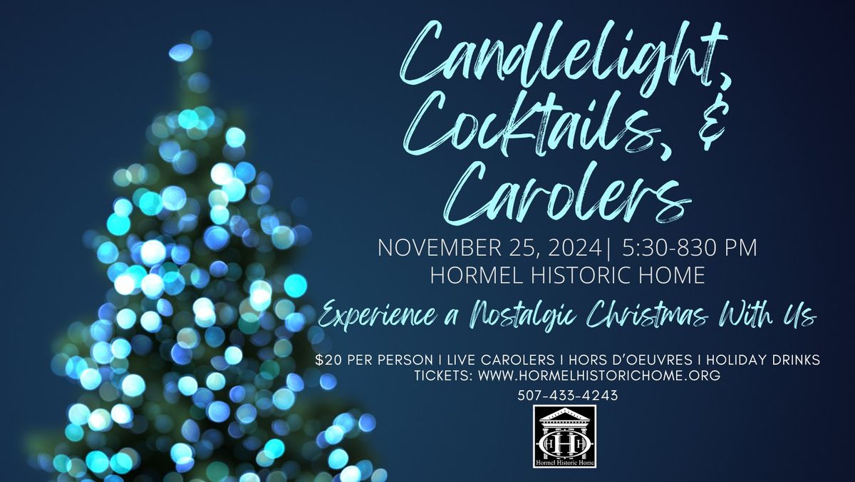 Candlelight, Cocktails, & Carolers