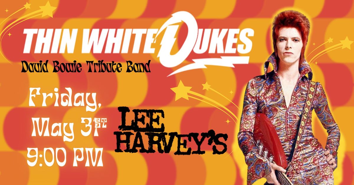 Thin White Dukes at Lee Harvey's! David Bowie Tribute\u26a1\ufe0f