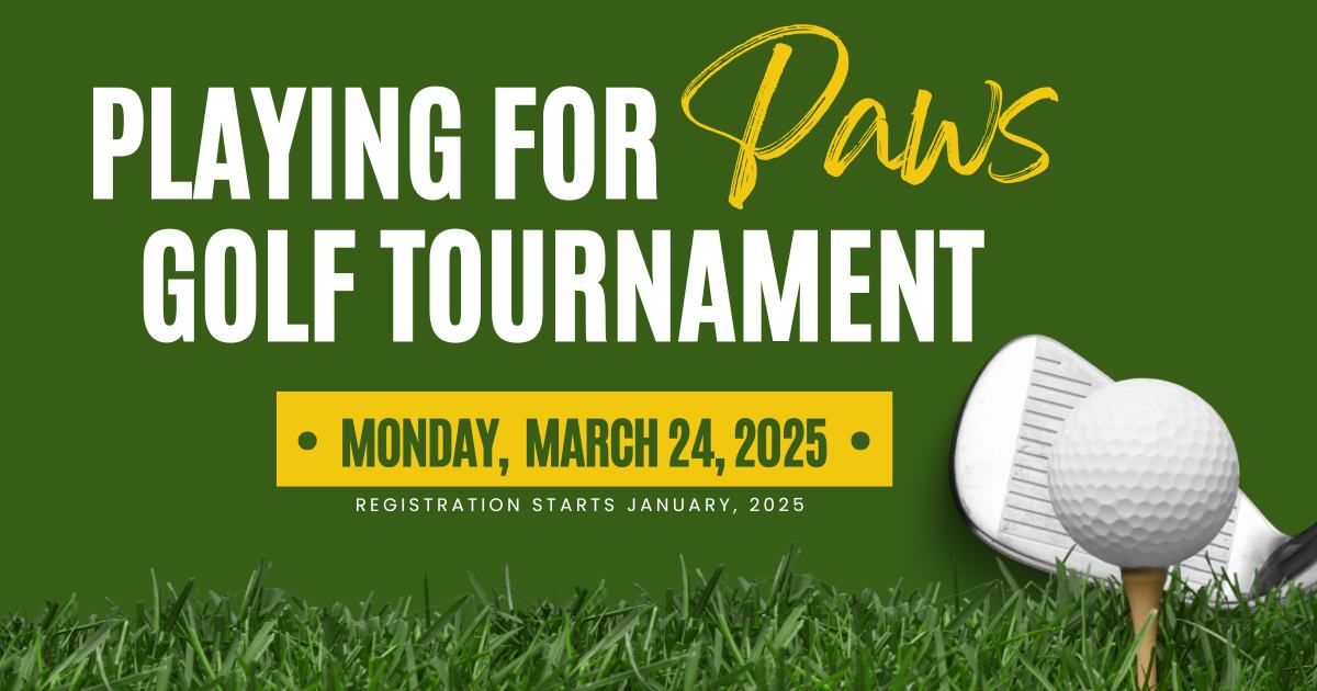 Playing for Paws Golf Tournament: REGISTRATION IS OPEN