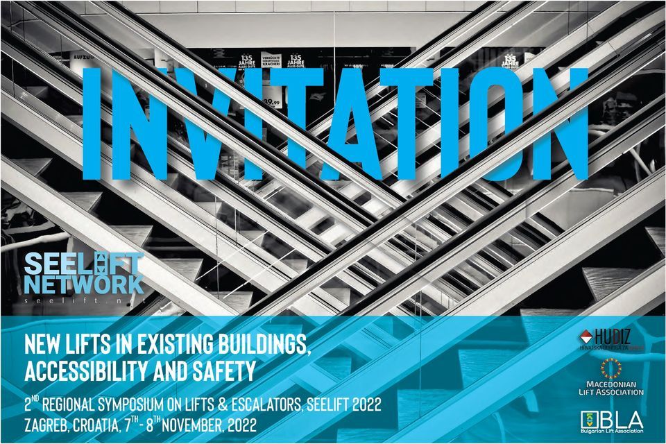 2nd Regional Symposium on Lifts & Escalators SEELift 2022 Zagreb, Croatia