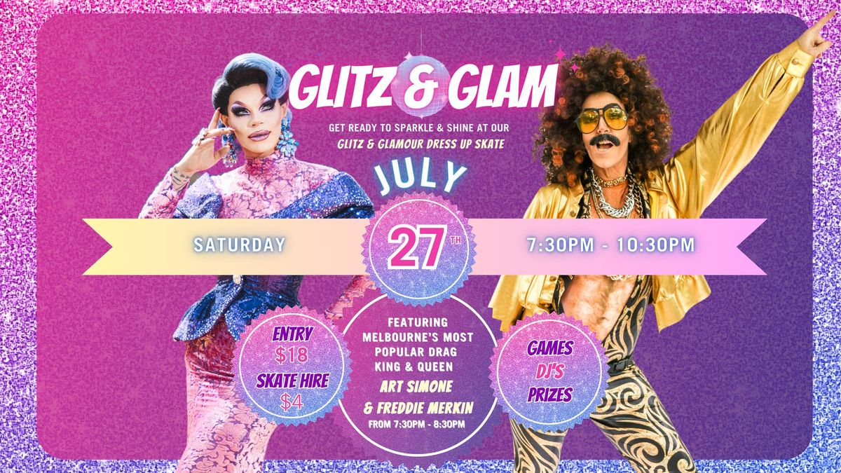 Glitz & Glam - Featuring Art Simone & Freddie Merkin