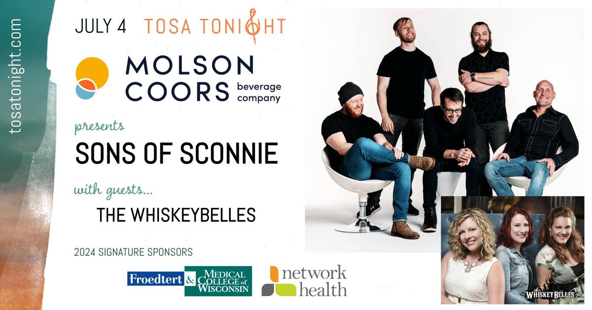 Tosa Tonight - Sons of Sconnie with special guests The WhiskeyBelles
