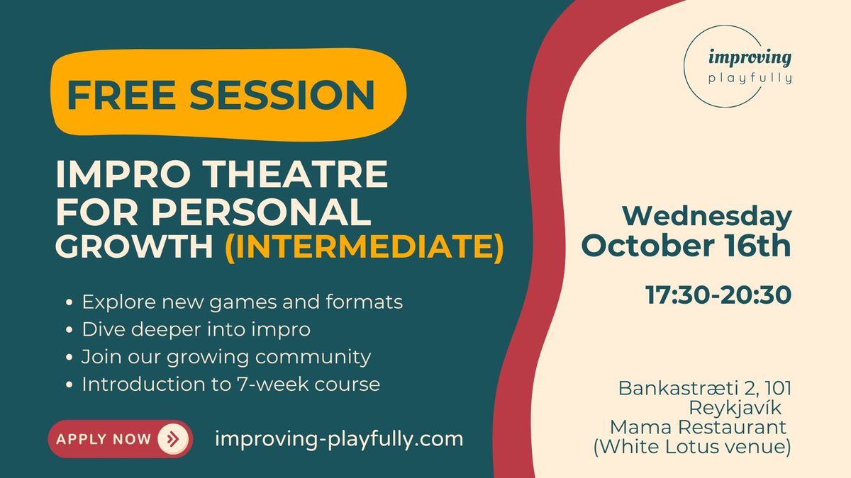 FREE Impro theatre workshop - Intermediate 