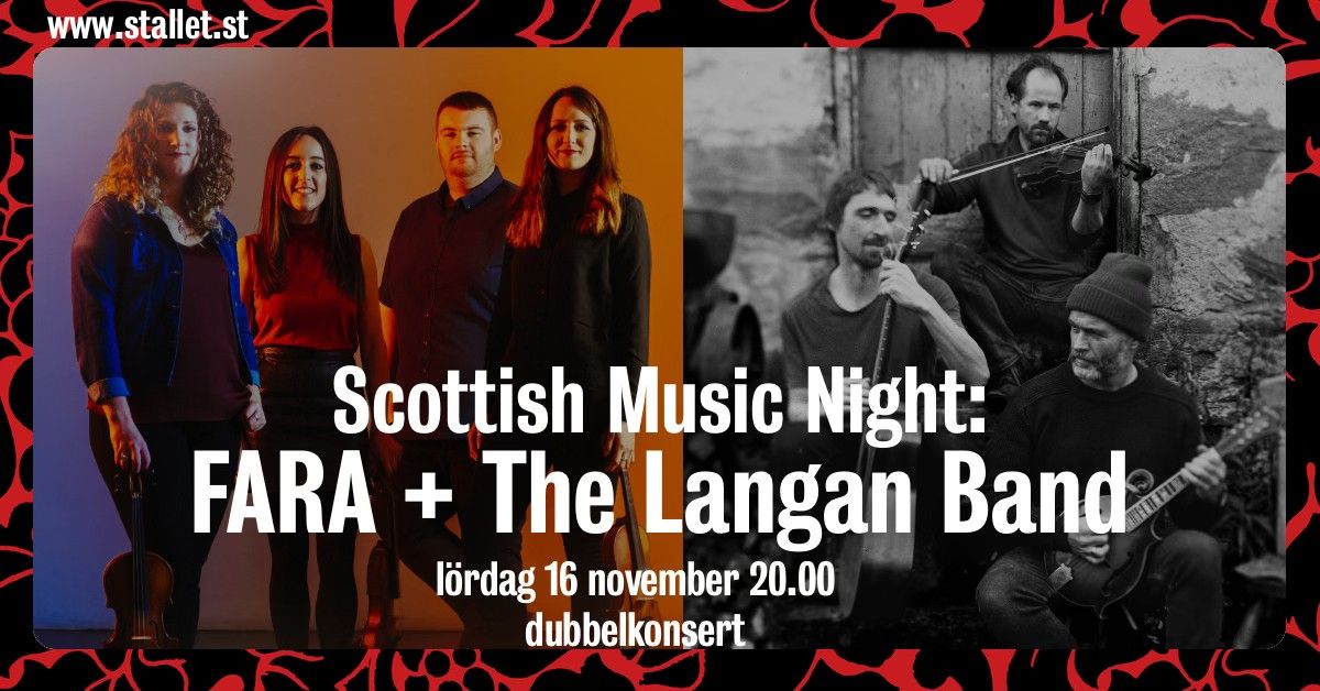 SLUTS\u00c5LT | Scottish Music Night: Fara + The Langan Band @Stallet V\u00e4rldens Musik