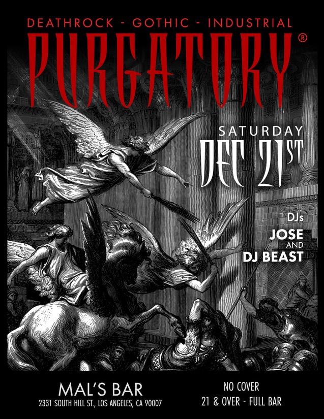 PURGATORY\u00ae - Deathrock, Gothic, Industrial